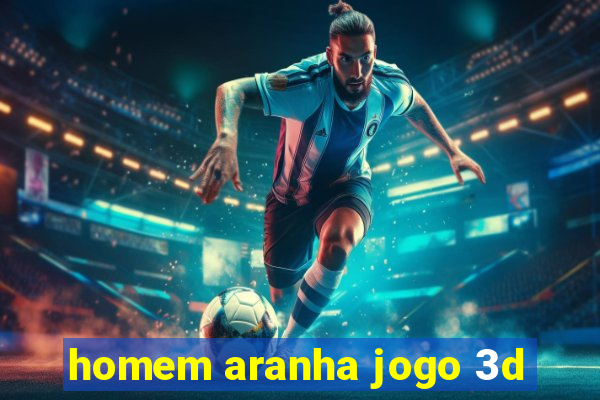 homem aranha jogo 3d